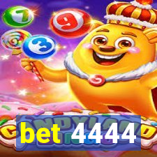 bet 4444